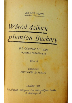 Wśród dzikich plemion Buchary tom II 1925 r.