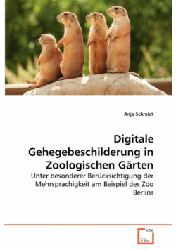 Digitale Gehegebeschilderung in Zoologischen Gärten