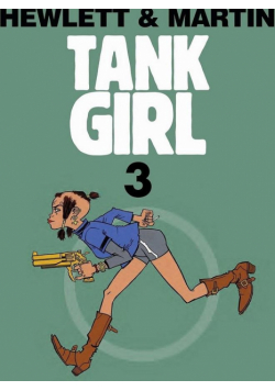 Tank Girl T.3