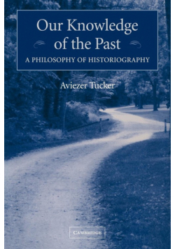 Our Knowledge of the Past