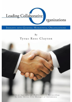 Leading Collaborative Organizations