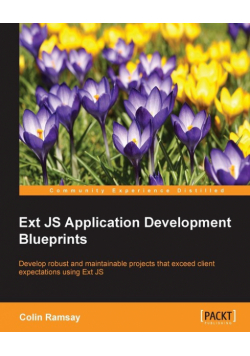 Ext JS Application Development Blueprints