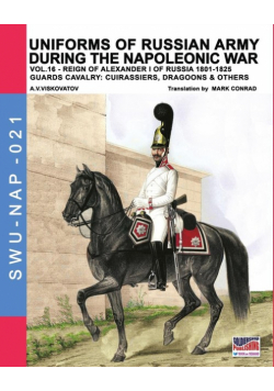 Uniforms of Russian army during the Napoleonic war vol.16