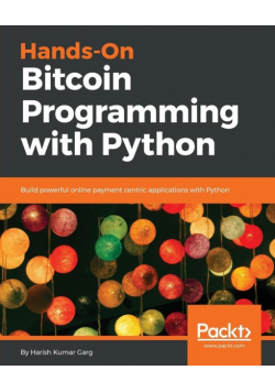Hands-On Bitcoin Programming with Python
