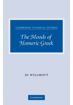 The Moods of Homeric Greek