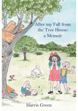 After My Fall from the Tree House