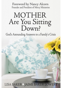 Mother Are You Sitting Down?