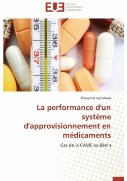 La performance d'un système d'approvisionnement en médicaments
