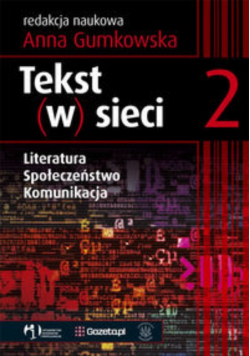 Tekst w sieci 2 literatura społeczeństwo komunikacja