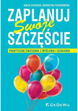 Zaplanuj swoje szczęście