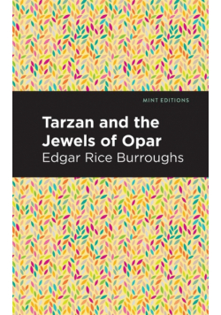 Tarzan and the Jewels of Opar