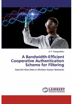 A Bandwidth-Efficient Cooperative Authentication Scheme for Filtering