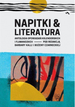 Napitki & Literatura Antologia opowiadań...