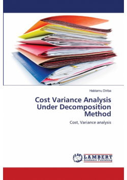 Cost Variance Analysis Under Decomposition Method