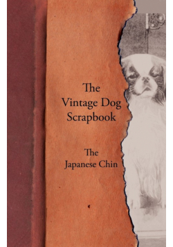 The Vintage Dog Scrapbook - The Japanese Chin