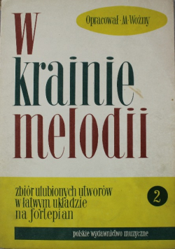 W krainie melodii Zeszyt 2