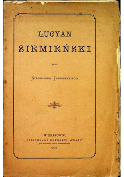 Lucyan Siemieński 1878 r.
