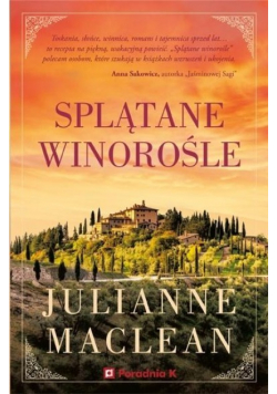 Splątane winorośla