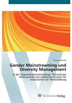 Gender Mainstreaming und Diversity Management