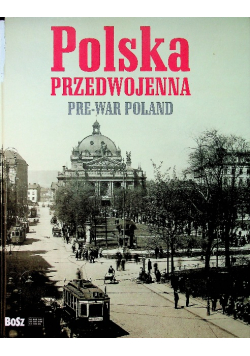 Polska przedwojenna Pre war Poland