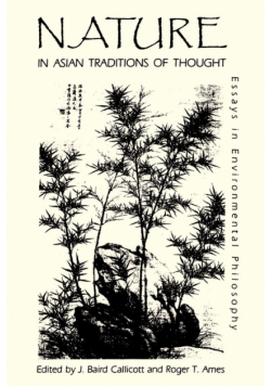 Nature in Asian Traditions of Thought