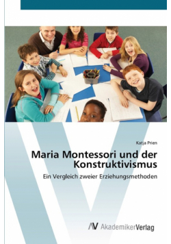 Maria Montessori und der Konstruktivismus