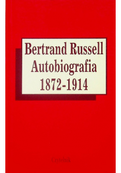 Russell Autobiografia 1872 - 1914