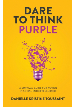 Dare to Think Purple