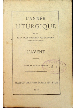 L Annee Liturgique L Avent 1926 r.