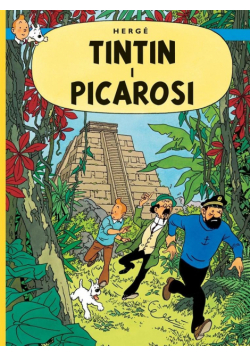 Przygody Tintina. T.23 Tintin i Picarosi