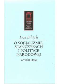 O socjalizmie, stańczykach i polityce