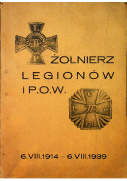 Żołnierz legionów i pow nr 3 i 4 rok III 1939 r.