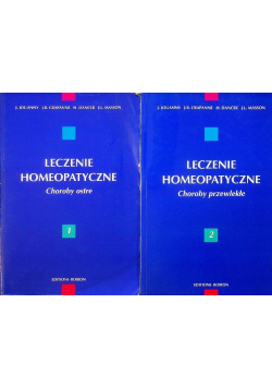 Leczenie homeopatyczne Tom I i II