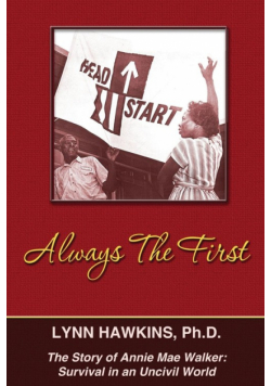 Always the First