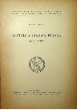 Austria a sprawa Polska w r 1809