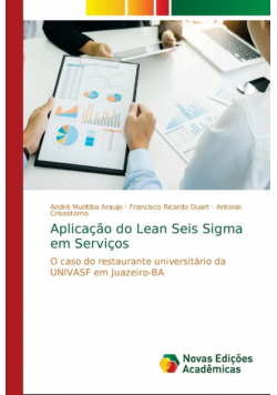 Aplicação do Lean Seis Sigma em Serviços