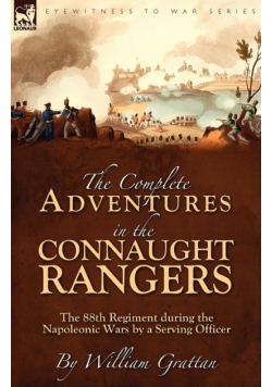 The Complete Adventures in the Connaught Rangers