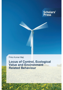 Locus of Control, Ecological Value and Environment Related Behaviour