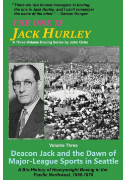 The One Is Jack Hurley, Volume Three