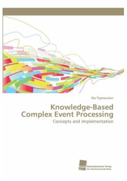 Knowledge-Based Complex Event Processing