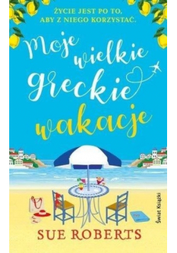 Moje wielkie greckie wakacje