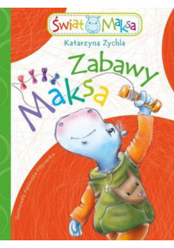 Zabawy Maksa