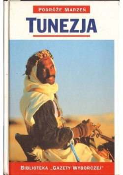 Podróże Marzeń Tunezja