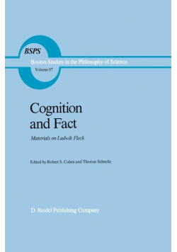 Cognition and Fact Materials on Ludwik Fleck