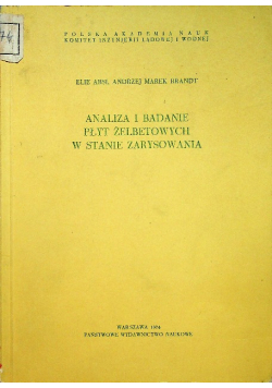 Analiza i badanie płyt żelbetowych w stanie zarysowania