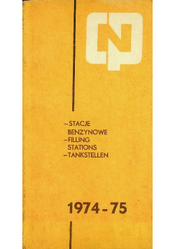 Stacje benzynowe 1974 - 75