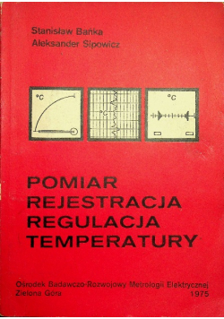 Pomiar rejestracja regulacja temperatury