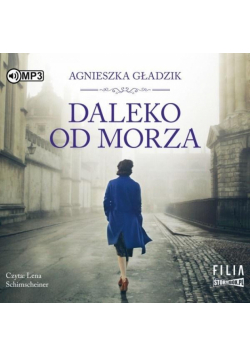Daleko od morza audiobook