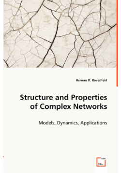 Structure and Properties of Complex Networks