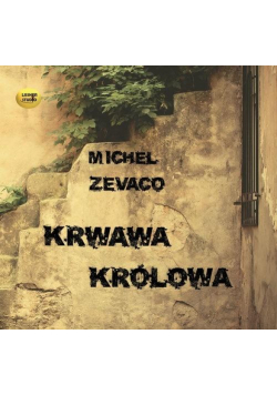 Krwawa królowa audiobook